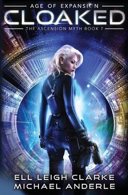 Cloaked: Age Of Expansion - A Kurtherian Gambit Series Paperback Lmbpn Publishing