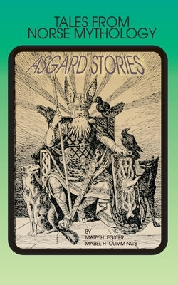 Asgard Stories: Tales from Norse Mythology Paperback International Law and Taxation Publishers