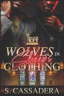 Wolves in Sheep's Clothing Paperback Independently Published