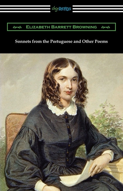 Sonnets from the Portuguese and Other Poems Paperback Digireads.com