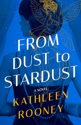 From Dust to Stardust Paperback Lake Union Publishing