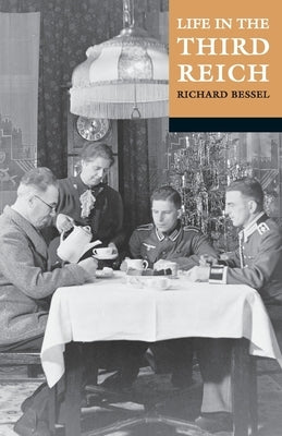 Life in the Third Reich Paperback Oxford University Press, USA