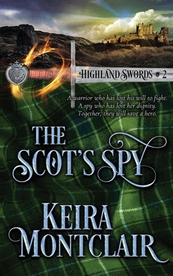 The Scot's Spy Paperback Keira Montclair