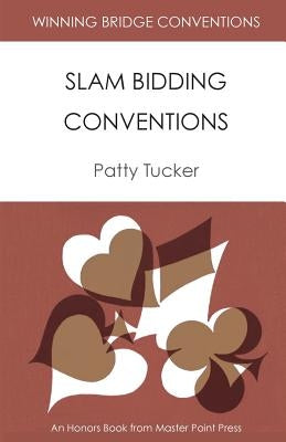 Winning Bridge Conventions: Slam Bidding Conventions Paperback Master Point Press