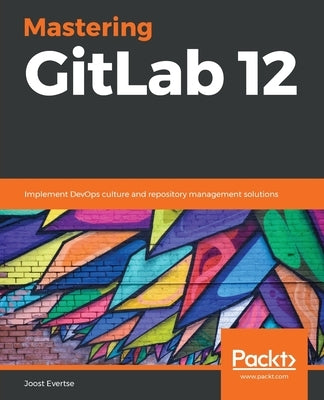 Paperback book titled "Mastering GitLab 12" by Packt Publishing, featuring a cover with GitLab branding and technical design elements.