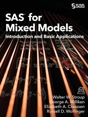 SAS for Mixed Models: Introduction and Basic Applications Paperback SAS Institute
