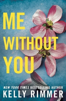 Me Without You Paperback Forever