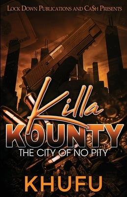 Killa Kounty Paperback Lock Down Publications
