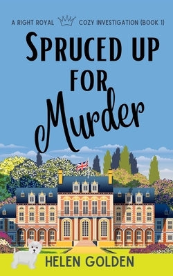 Spruced up for Murder Paperback Drew Bradley Press