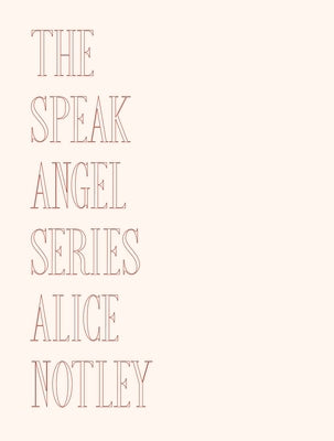 The Speak Angel Series Paperback Fonograf Editions