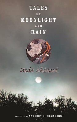 Tales of Moonlight and Rain Paperback Columbia University Press