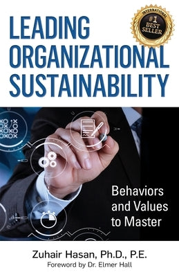 Leading Organizational Sustainability Paperback Lentz Leadership Institute LLC