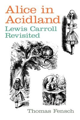 Alice in Acidland Paperback New Century Books