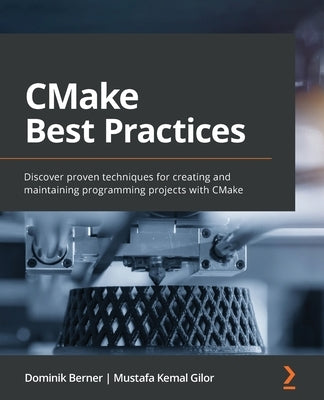 Paperback book titled "CMake Best Practices" by Packt Publishing, featuring a cover with technical graphics and the title text.