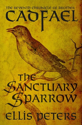 Paperback book titled "The Sanctuary Sparrow" by Brother Cadfael, with cover featuring classic medieval artwork.
