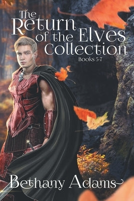 The Return of the Elves Collection: Books 5-7 Paperback Aw Books
