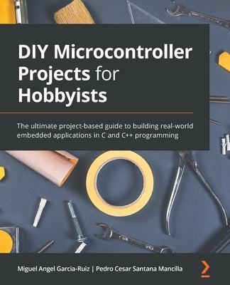 Paperback book titled "DIY Microcontroller Projects for Hobbyists" by Packt Publishing, featuring embedded project illustrations.