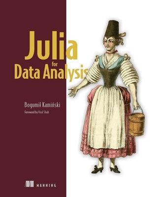 Julia for Data Analysis Paperback Manning Publications