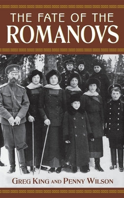 The Fate of the Romanovs Paperback Wiley