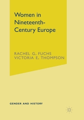 Women in Nineteenth-Century Europe Paperback Bloomsbury Publishing PLC