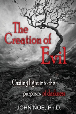 The Creation of Evil Paperback East2west Press
