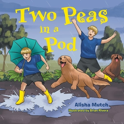 Two Peas in a Pod Paperback WestBow Press