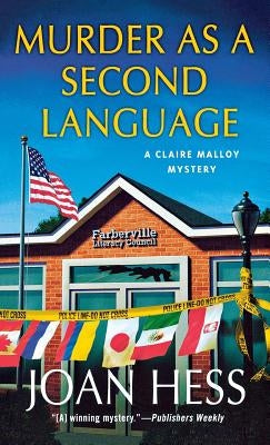 Murder as a Second Language: A Claire Malloy Mystery Paperback Minotaur Books