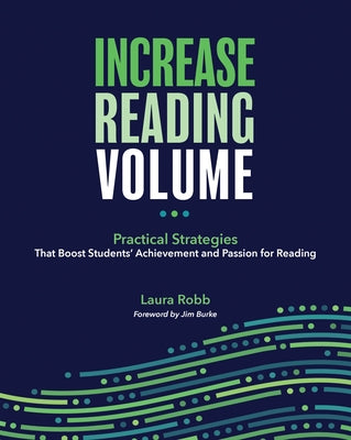 Increase Reading Volume: Practical Strategies That Boost Students' Achievement and Passion for Reading Paperback National Council of Teachers of English (Ncte