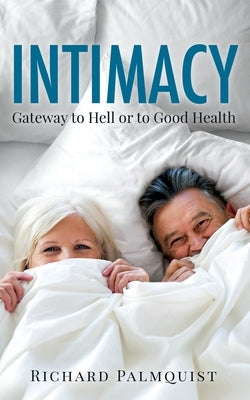 Intimacy by Palmquist, Richard
