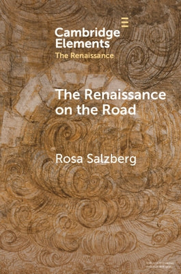 Paperback book titled "The Renaissance on the Road" by Cambridge University Press, showing a historical map on the cover.
