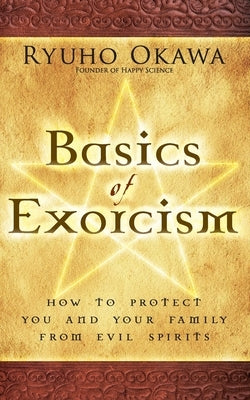 Basics of Exorcism Paperback HS Press