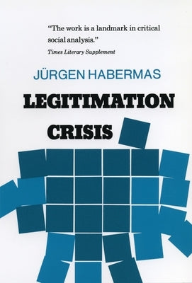 Legitimation Crisis Paperback Beacon Press