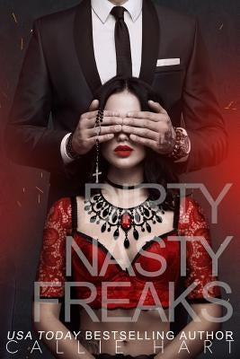 Dirty Nasty Freaks Paperback Createspace Independent Publishing Platform