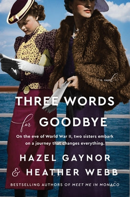Three Words for Goodbye Paperback William Morrow & Company
