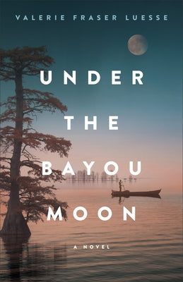 Paperback copy of "Under the Bayou Moon" by Fleming H. Revell Company, showing the front cover with title and artwork.