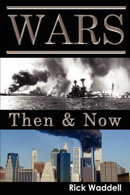 Wars Then & Now Paperback Fortis