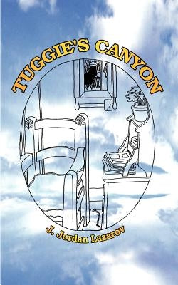 Tuggie's Canyon Paperback 1st Book Library