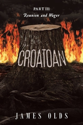 Croatoan: Part III Reunion and Wager Paperback Brilliant Books Literary