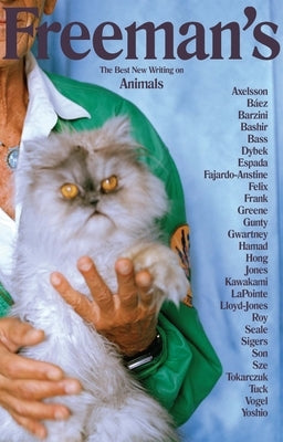 Freeman's: Animals Paperback Grove Press