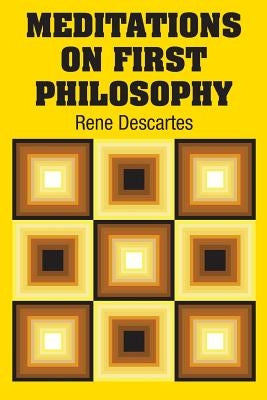 Meditations on First Philosophy Paperback Simon & Brown