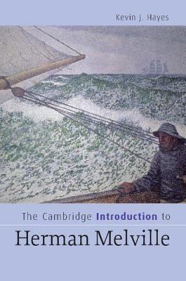 The Cambridge Introduction to Herman Melville Paperback Cambridge University Press