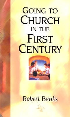 Going To Church in the First Century Seedsowers