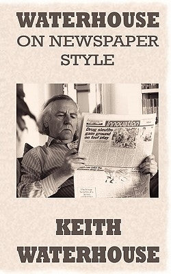 Waterhouse on Newspaper Style Paperback Revel Barker