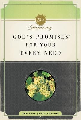 God's Promises for Your Every Need, NKJV: 25th Anniversary Edition Paperback Thomas Nelson