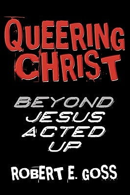 Queering Christ Paperback Resource Publications (CA)