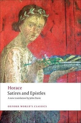 Satires and Epistles Paperback Oxford University Press, USA