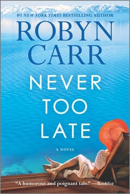 Never Too Late Paperback Mira Books