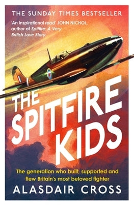 Paperback book titled "The Spitfire Kids" by Headline, featuring a cover with historic Spitfire aircraft imagery.