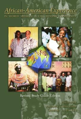 African American Experience* Paperback William Carey Library Publishers