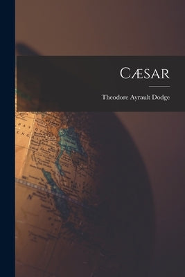 Cæsar Paperback Legare Street Press